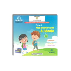 VISION PROJET 1 MES PREMIERS PAS A L'ECOLE 5/6 GS