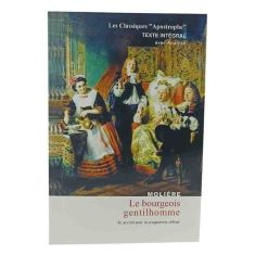 LE BOURGEOIS GENTILHOMME APOSTROPHE